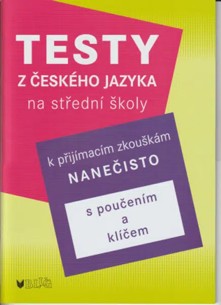 Testy z českého jazyka k na střední školy