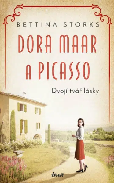 Dora Maar a Picasso - Dvojí tvář lásky - Storks Bettina