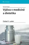 Výživa v medicíně a dietetika - Kasper Heinrich