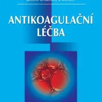 Antikoagulační léčba - Jaromír Chlumský - e-kniha
