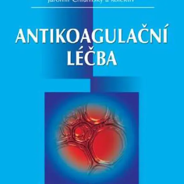 Antikoagulační léčba - Jaromír Chlumský - e-kniha