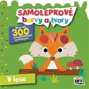 Samolepkové barvy a tvary pro nejmenší - V lese