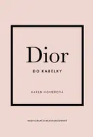 Dior do kabelky - Karen Homerová