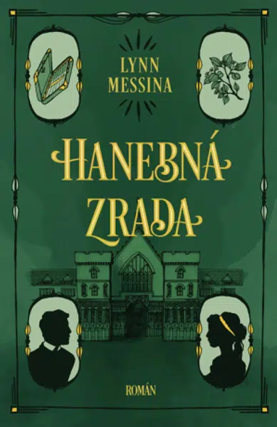 Hanebná zrada - Lynn Messina - e-kniha