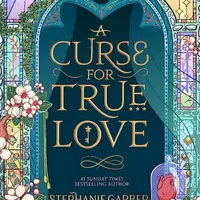 A Curse For True Love - Stephanie Garberová