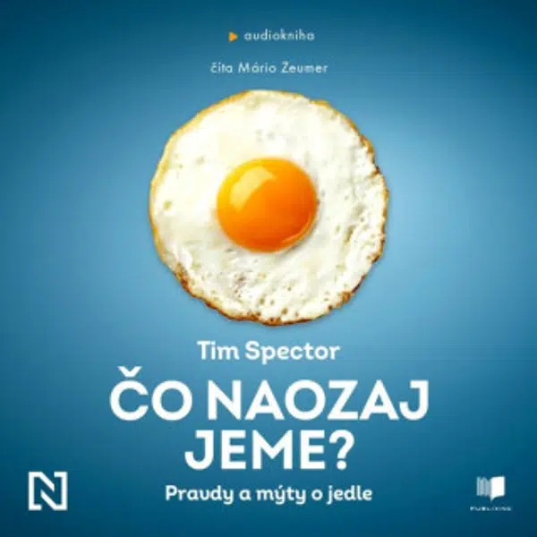 Čo naozaj jeme? - Tim Spector - audiokniha