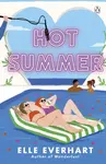 Hot Summer - Elle Everhartová