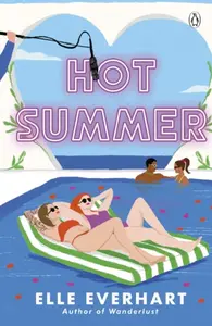 Hot Summer - Elle Everhartová