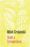 Deník o Čarnojevićovi