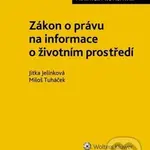 Zákon o právu na informace o životním prostředí (Praktický komentář) - kniha z kategorie Ústavní právo