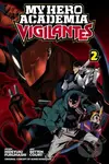My Hero Academia: Vigilantes (Volume 2) - Hideyuki Furuhashi, Betten Court (ilustrácie) - kniha z kategorie Komiksy