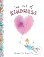 The Art of Kindness - Meredith Gaston - kniha z kategorie Spiritualita
