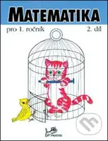 Matematika pro 1. ročník (2. díl) - Josef Molnár, Hana Mikulenková - kniha z kategorie 1. stupeň