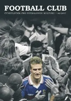Football Club 02/2017 (Čtvrtletník pro fotbalovou kulturu) - kniha z kategorie Kolektivní sporty