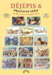 Dějepis 6 Pracovní sešit