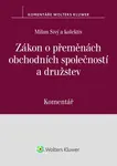 Zákon o přeměnách obchodních společností a družstev Komentář