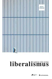 Kniha: Liberalismus – nové vydání od Mises von Ludwig