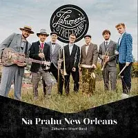 Záhumení Street Band – Na Prahu New Orleans