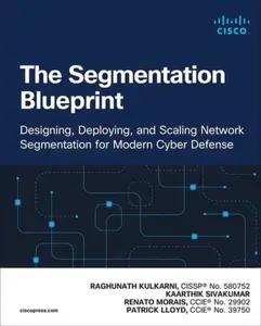 The Segmentation Blueprint - Kaarthik Sivakumar, Patrick Lloyd