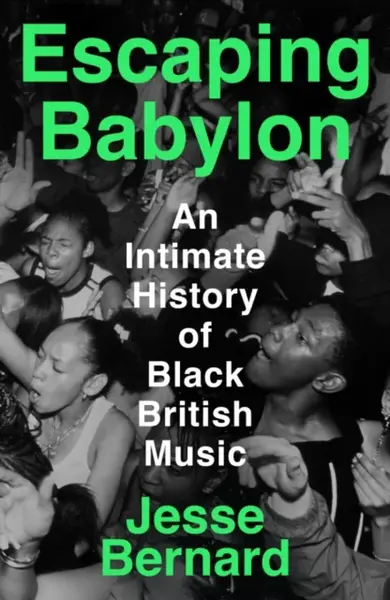 Escaping Babylon - Jesse Bernard