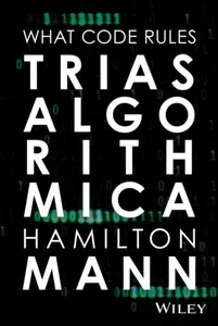 Trias Algorithmica - Hamilton Mann