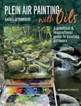 Plein Air Painting with Oils - Haidee-Jo Summers