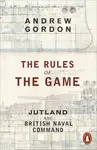 The Rules of the Game - Andrew Gordon