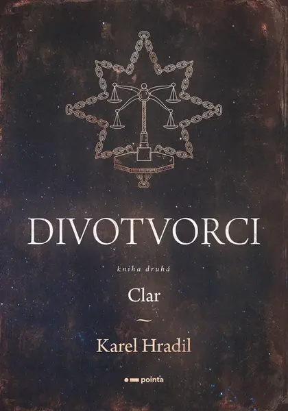 Divotvorci: Kniha druhá - Karel Hradil
