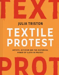 Textile Protest - Julia Triston