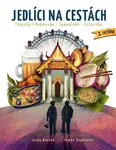 Jedlíci na cestách - Thajsko, Rakousko, Španělsko, Estonsko - Jarda Bouzek, Tomáš Šapovalov