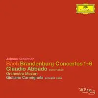 Orchestra Mozart, Claudio Abbado, Giuliano Carmignola – Bach, J.S.: Brandenburg Concertos