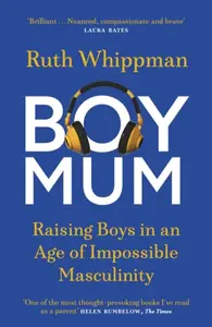 BoyMum - Ruth Whippman