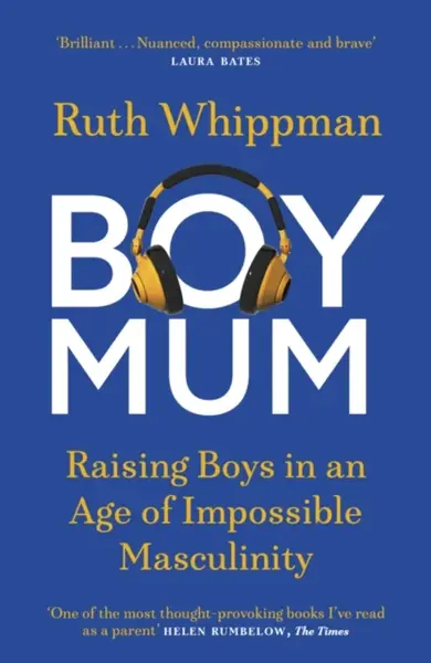 BoyMum - Ruth Whippman
