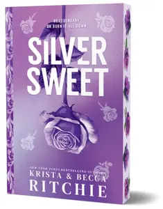 Silver Sweet (Deluxe Edition) - Becca Ritchie, Krista Ritchie