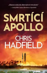 Smrtící Apollo (poškozené) - Chris Hadfield