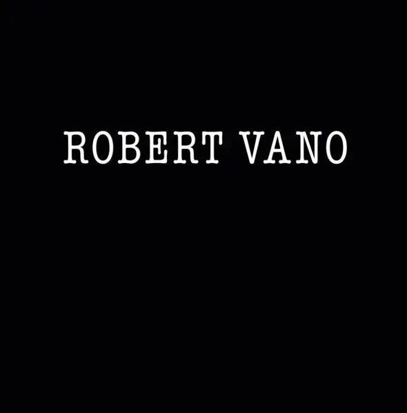 Robert Vano (poškozené) - Robert Vano