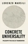 Concrete Universality - Lorenzo Marsili