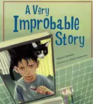 A Very Improbable Story - Edward Einhorn