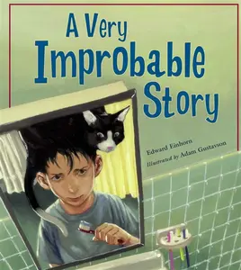 A Very Improbable Story - Edward Einhorn
