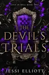 The Devil's Trials - Jessi Elliott