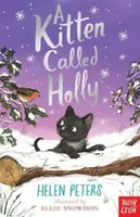 A Kitten Called Holly - Helen Peters