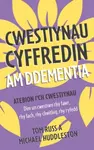 Cwestiynau Cyffredin am Ddementia - Michael Huddleston, Tom Russ