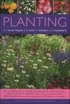 Planting for Visual Impact and Scent in Borders and Containers - Richard Bird, Andrew Mikolajski, Jackie Matthews