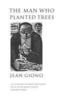 The Man Who Planted Trees - Jean Giono