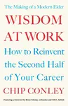 Wisdom at Work - Chip Conley