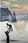 SchrÃ¶dinger''s Dog - John Cullen, Martin Dumont