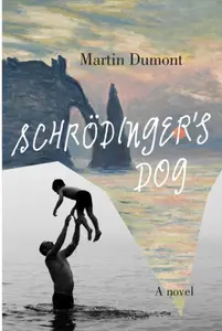 SchrÃ¶dinger''s Dog - John Cullen, Martin Dumont