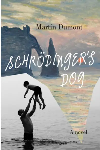 Schrodinger's Dog - John Cullen, Martin Dumont