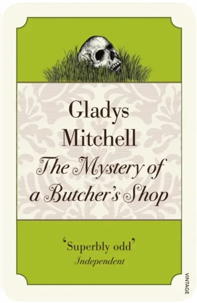 The Mystery of a Butcher's Shop - Gladys Mitchell