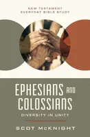 Ephesians and Colossians - Scot McKnight